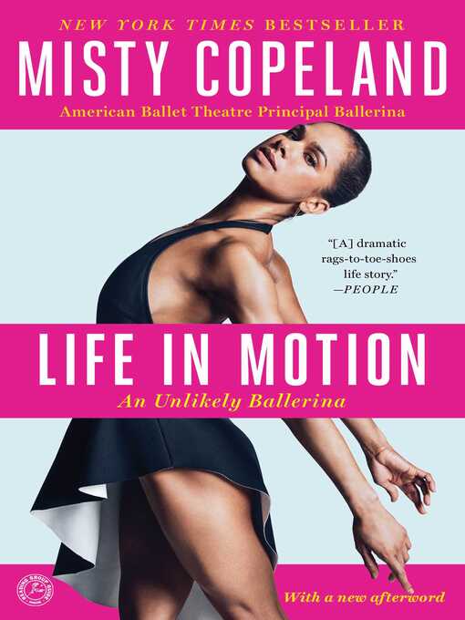 Title details for Life in Motion by Misty Copeland - Wait list